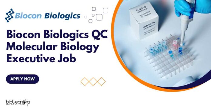 Biocon Biologics QC Molecular Biology