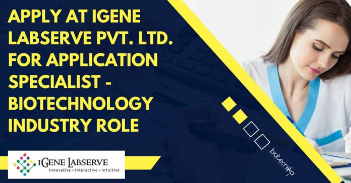 iGene Labserve Application Specialist
