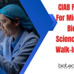 CIAB Fellowships For Microbiology, Biotech & Life Sciences – Attend Walk-In-Interview CIAB Fellowships For Microbiology