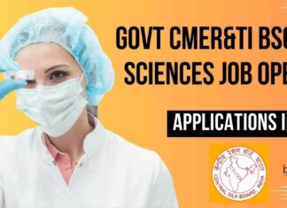 Govt CMER&TI BSc Life Sciences Job Opening – Applications Invited Govt CMER&TI BSc Life Sciences