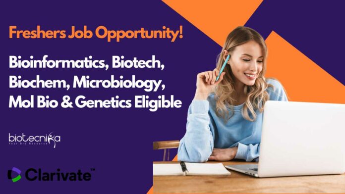 Freshers Bioinformatics Job Opening