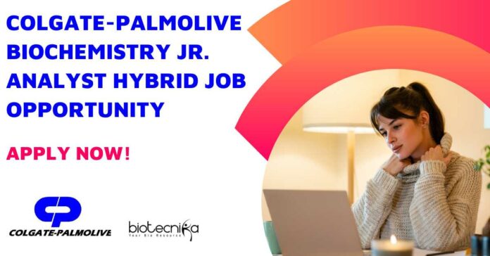 Colgate-Palmolive Biochemistry Vacancy