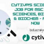 Cytiva’s Scientist Job For MSc Life Sciences, Biology & Biochem – Apply Now Cytiva Life Science Scientist Job