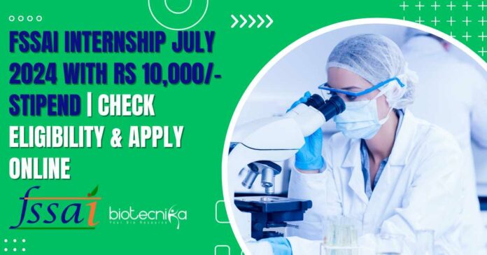 FSSAI Internship July 2024