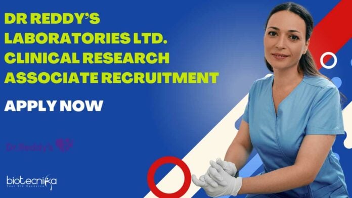 Dr Reddy's Clinical Research Associate