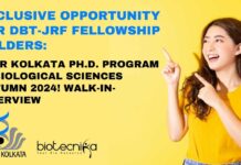 Exclusive Opportunity For DBT-JRF Fellowship Holders: IISER Kolkata Ph.D. Program in Biological Sciences Autumn 2024! Walk-In-Interview DBT-JRF Fellowship PhD Program