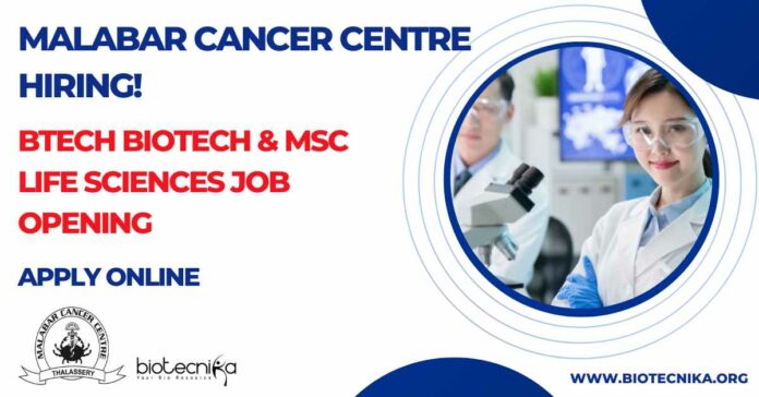 Malabar Cancer Centre BTech