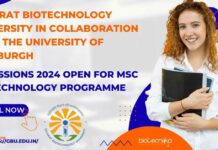 Gujarat Biotechnology University In Collaboration With The University of Edinburgh — Admissions 2024 Open For MSc Biotechnology Programme Gujarat Biotechnology Admissions