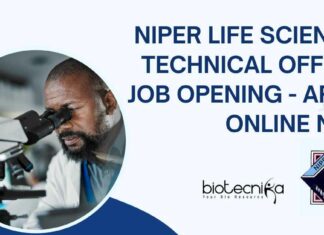 NIPER Life Sciences Technical Officer