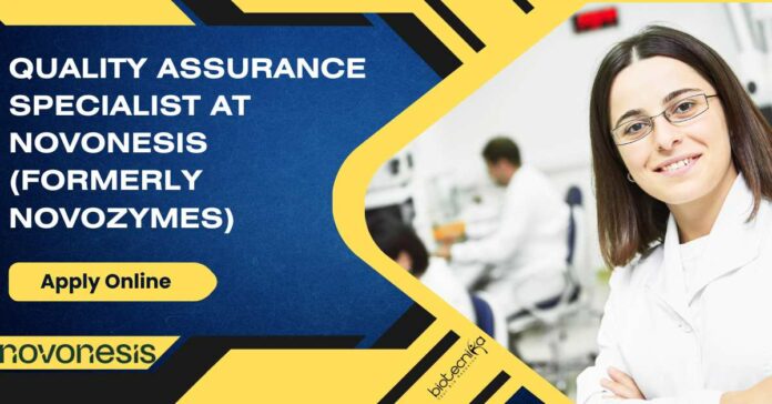 Quality Assurance Specialist at Novonesis