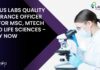 Laurus Labs Quality Assurance Officer Job For MSc, MTech & PhD Life Sciences – Apply Now Laurus Labs Quality Assurance Officer