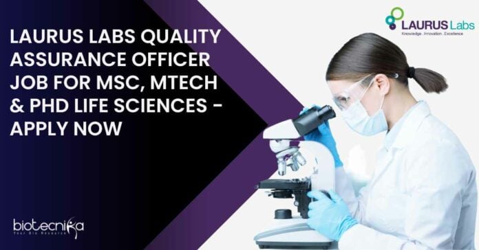 Laurus Labs Quality Assurance Officer