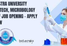 SASTRA University Biotech, Microbiology JRF Job Opening - Apply Now