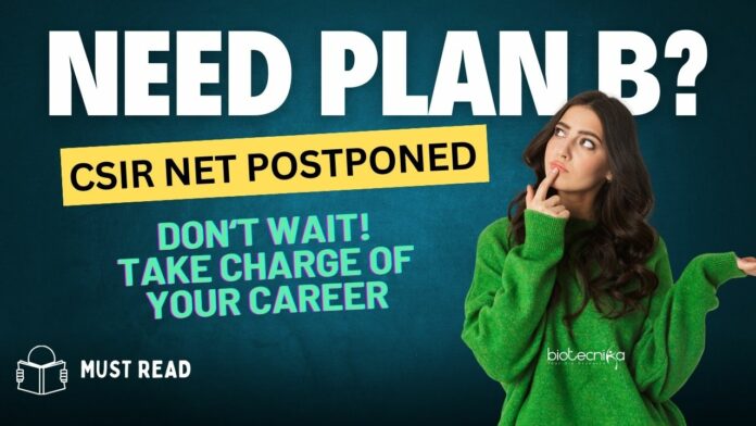 CSIR NET Postponed