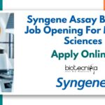 Syngene Assay Biologist Job Opening For MSc Life Sciences – Apply Online Syngene Assay Biologist Job Opening