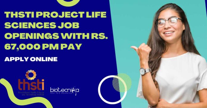 THSTI Project Life Sciences Job Openings