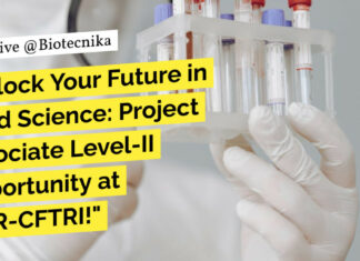 CFTRI Biotech Project Vacancy - Apply Online Now