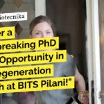 PhD Scholar Opportunity in Neurodegeneration Research at BITS Pilani! PhD Scholar Opportunity