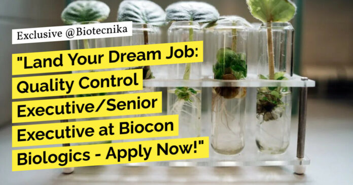 Biocon Biologics QC Job Opening
