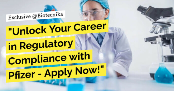 Pfizer Associate Job Vacancy for Life Sciences - Apply Online