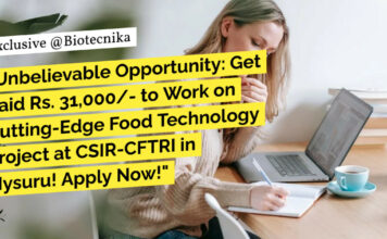 CFTRI Mysuru Project Recruitment - Life Sciences, Biochem, Microbiology Apply Online