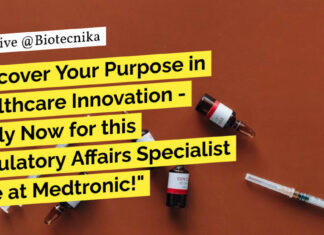 Life Sciences Regulatory Affairs Job at Medtronic – Apply Online Now Life Sciences Regulatory Affairs Job at Medtronic - Apply Online Now