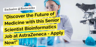 Bioinformatics Job at AstraZeneca - Apply Now!