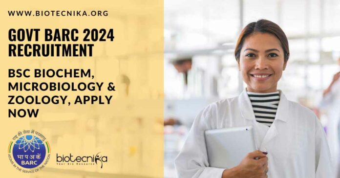 Govt BARC 2024 Recruitment