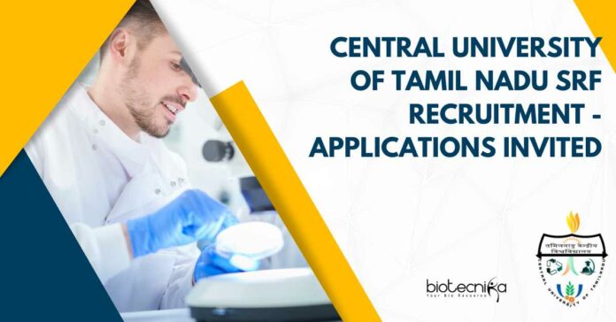 Central University of Tamil Nadu SRF