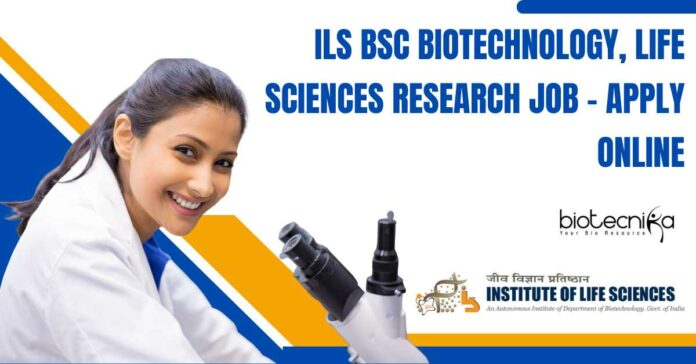 ILS Bhubaneswar Project Vacancies