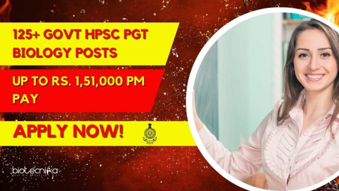 HPSC PGT Biology Posts Recruitment