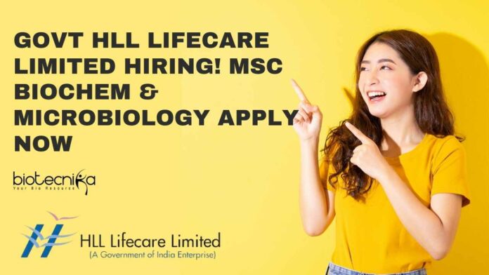 Govt HLL Lifecare Limited Hiring
