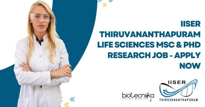 IISER Thiruvananthapuram Life Sciences