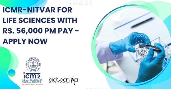 ICMR-NITVAR For Life Sciences
