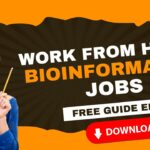 Bioinformatics Work From Home