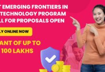 DBT Emerging Frontiers in Biotechnology Program Call For Proposals Open – Grant of Up to Rs. 100 Lakhs DBT Emerging Frontiers in Biotechnology