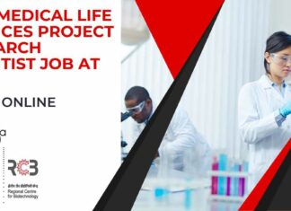 Non-Medical Life Sciences Project Research Scientist Job With Rs. 56,000 pm Pay at RCB – Apply Online Non-Medical Life Sciences Project