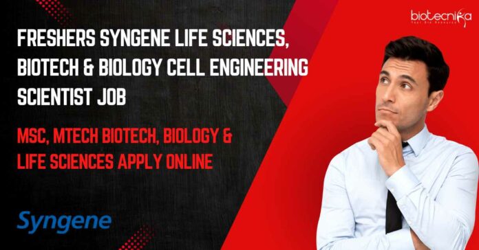 Freshers Syngene Life Sciences