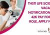 THSTI Life Science Vacancy Notification: Rs. 42k Pay For SRF Role, Apply Now THSTI Life Science Vacancy Notification