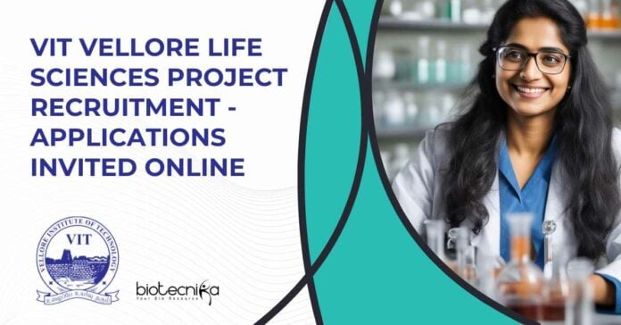 VIT Vellore Project Recruitment