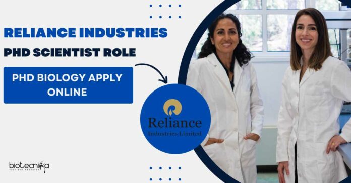 Reliance Industries PhD Scientists Role