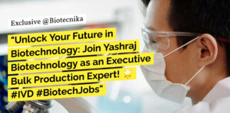 Yashraj Biotechnology Hiring!