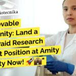 Amity University AIMMSCR Biotech, Biochem, Mol Bio & Life Sciences Research Job - Apply Now