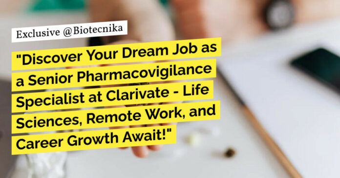Senior Pharmacovigilance Specialist at Clarivate