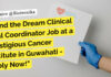 Life Sciences Clinical Trial Coordinator Job at B. Borooah Cancer Institute Life Sciences Clinical Trial Coordinator Job at B. Borooah Cancer Institute