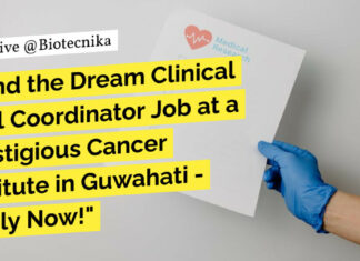 Life Sciences Clinical Trial Coordinator Job at B. Borooah Cancer Institute