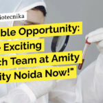 Amity Institute of Genome Engineering Job Openings - Life Sciences Apply