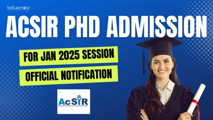 AcSIR PhD Admission Jan 2025