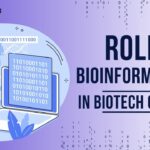 Role of Bioinformatics in Biotechnology Career