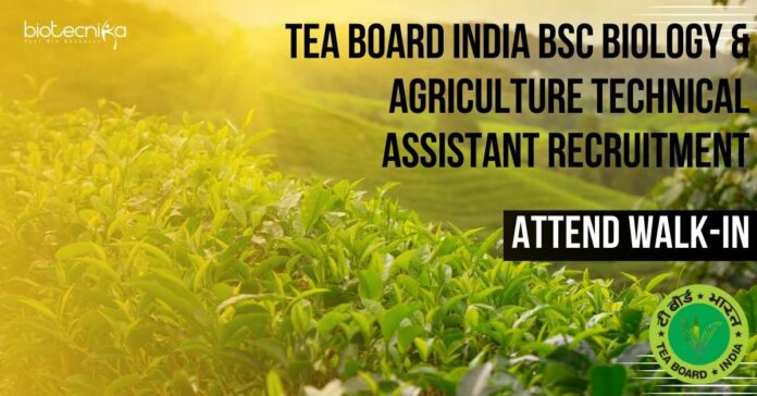 Tea Board India BSc Biology